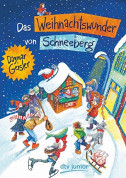 Das Weihnachtswunder von Schneeberg