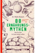 88 Ernährungs-Mythen
