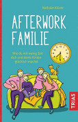 Afterwork Familie