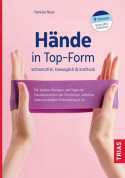 Hände in Top-Form