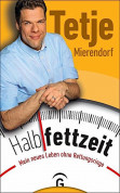 Halbfettzeit