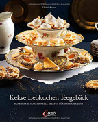 Kekse – Lebkuchen – Teegebäck