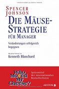 Die Mäusestrategie für Manager