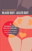 Blase gut – alles gut