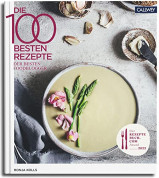 Die 100 besten Rezepte der besten Foodblogger