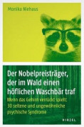 Der Nobelpreisträger, der im Wald einen höflichen Waschbären traf