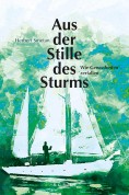 Aus der Stille des Sturms