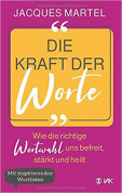 Die Kraft der Worte