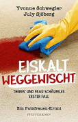 Eiskalt weggewischt