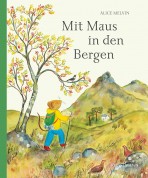 Mit Maus in den Bergen
