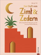 Der Duft von Zimt und Zedern