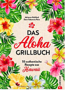 Das Aloha-Grillbuch