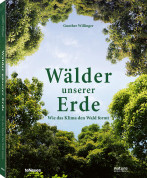 Wälder unserer Erde