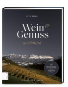 Wein & Genuss in Südtirol