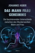 Das Mann Frau Geheimnis