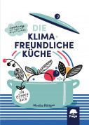 Die Klimafreundliche Küche