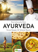 Das Ayurveda-Kochbuch von Fit Reisen