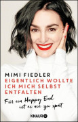 Eigentlich wollte ich mich selbst entfalten