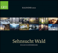 GEO Kalender: Sehnsucht Wald