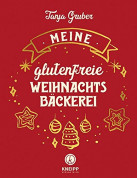 Meine glutunfreie Weihnachtsbäckerei