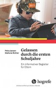 Gelassen durch die ersten Schuljahre