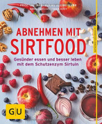 Abnehmen mit Sirtfood