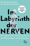 Im Labyrinth der Nerven