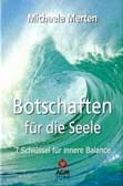 Botschaften für die Seele, Meditationskarten