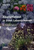 Alpenpflanzen in ihren Lebensräumen