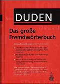 Das grosse Fremdwörterbuch