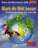 Mach die Welt besser 2008