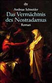 Das Vermächtnis des Nostradamus