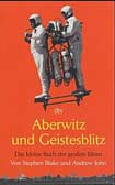 Aberwitz und Geistesblitz