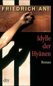 Idylle der Hyänen