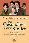 Die Gesundheit unserer Kinder