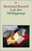 Lob des Müssiggangs