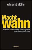 Machtwahn