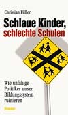 Schlaue Kinder, schlechte Schulen