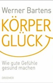 Körperglück