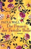 Die Frauen der Familie Belle