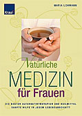 Natürliche Medizin für Frauen