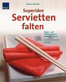 Superidee Servietten falten