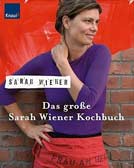 Das grosse Sarah Wiener Kochbuch