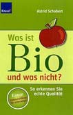 Was ist Bio und was nicht?