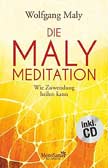 Die Maly-Meditation