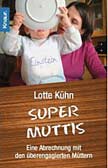 Supermuttis