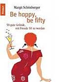 Be happy, be fifty