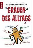 Grauen des Alltags