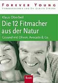 Die 12 Fitmacher aus der Natur