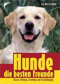 Hunde, die besten Freunde